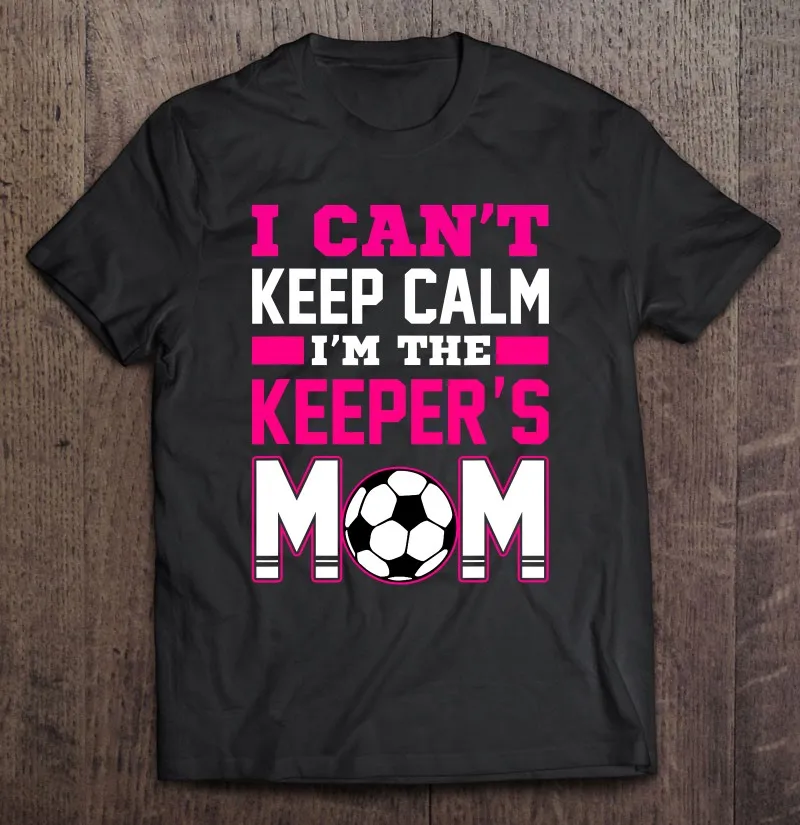 

Футболка оверсайз с надписью «I Can Keep Calm I The Keeper's Mom»