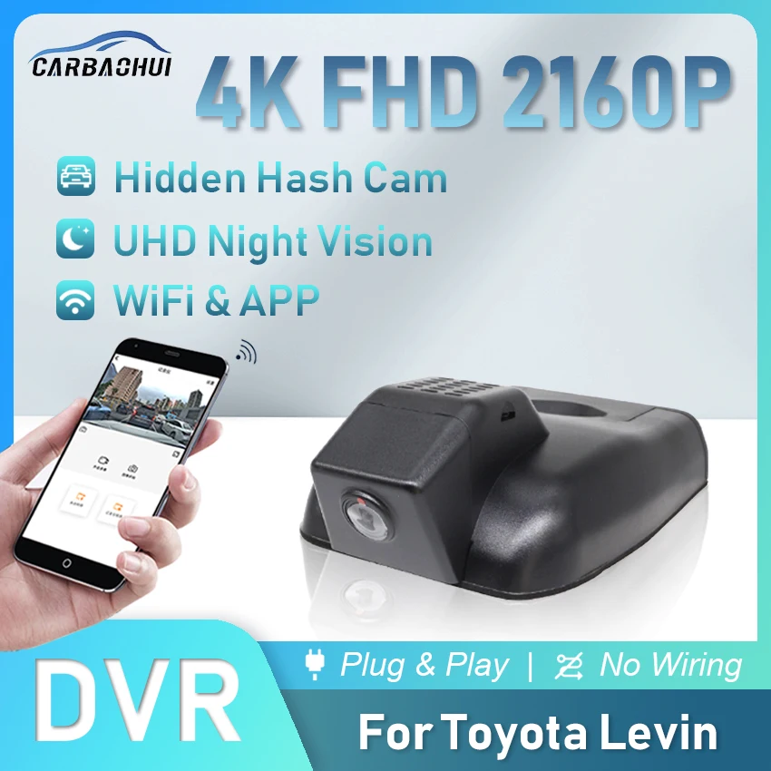 

Easy to install 4K 2160P Car DVR Plug & Play Dash Cam Camera UHD Night Vision WiFi & APP Video Recorder For Toyota Levin Corolla