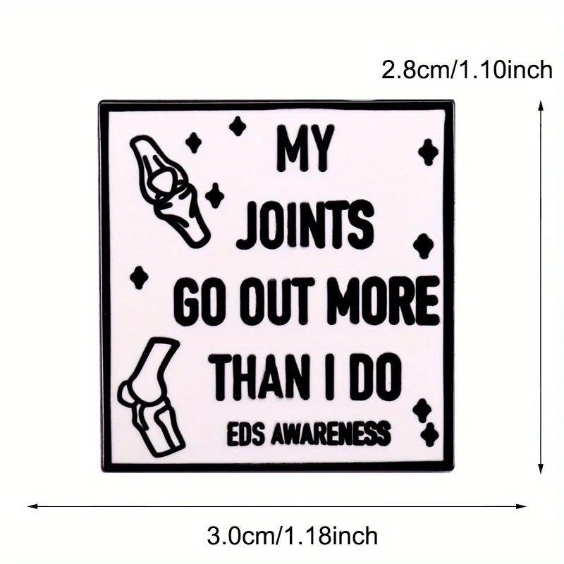 Фото «My Joints Go Out More Than I Do Eds Awareness» Буква Цитаты Брошь Сумки Одежда Аксессуары Значки №4