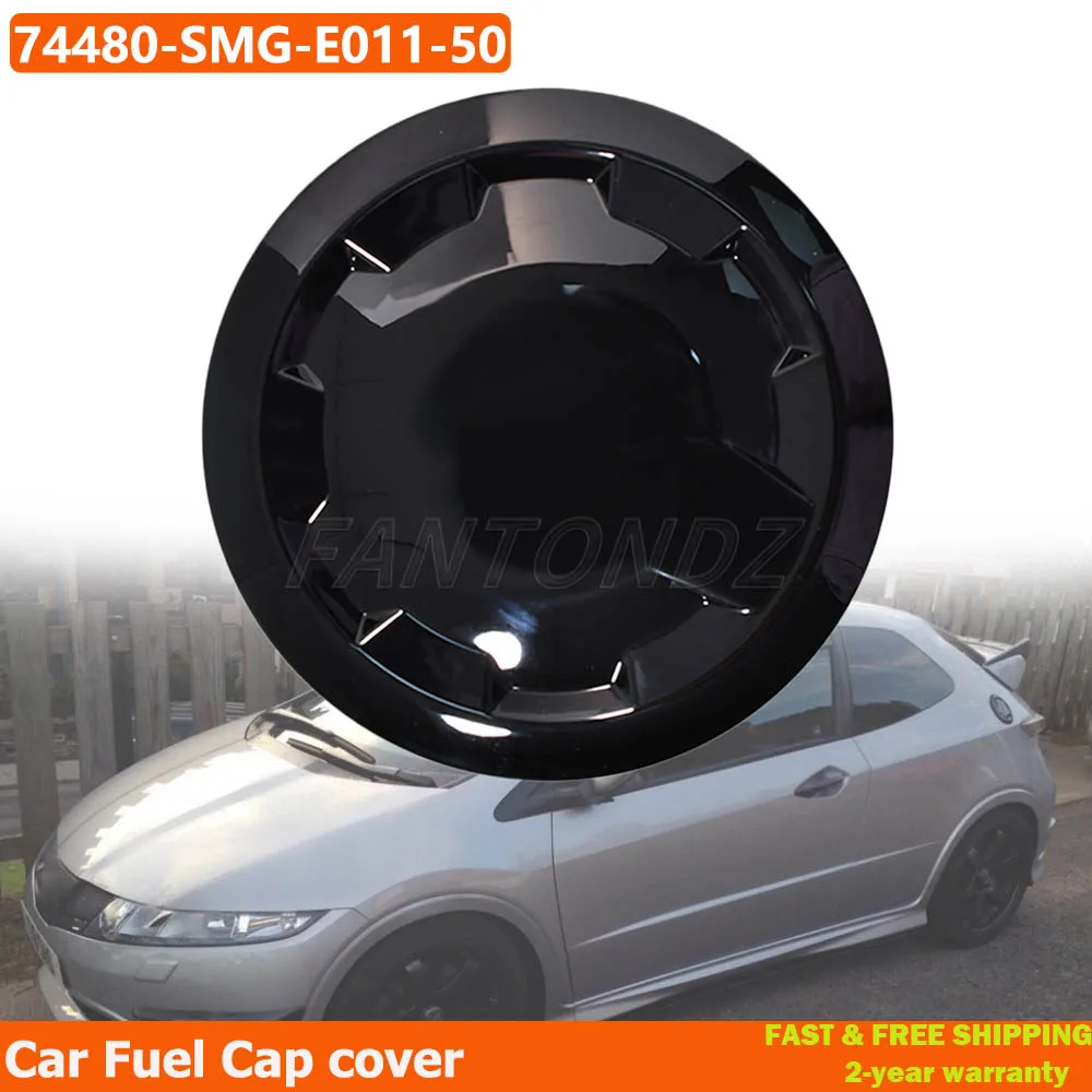 

Автомобильная крышка топливного бака для Honda Civic FN2 2006-2011, глянцевая черная крышка топливного бака для Honda Type R MK8 FK 74480-SMG-E011-50 1503365