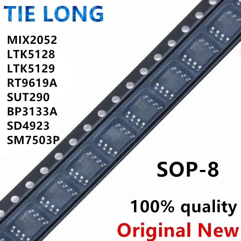 

(10 шт.) 100% новый набор микросхем MIX2052 LTK5128 LTK5129 RT9619A SUT290 BP3133A SD4923 SM7503P sop-8