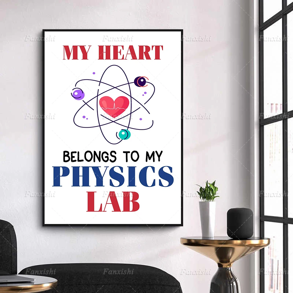 

My Heart Belongs To My Physics Lab Physicist Wall Art Print For Classroom School Laboratory Home Decor Canvas Simple Poster