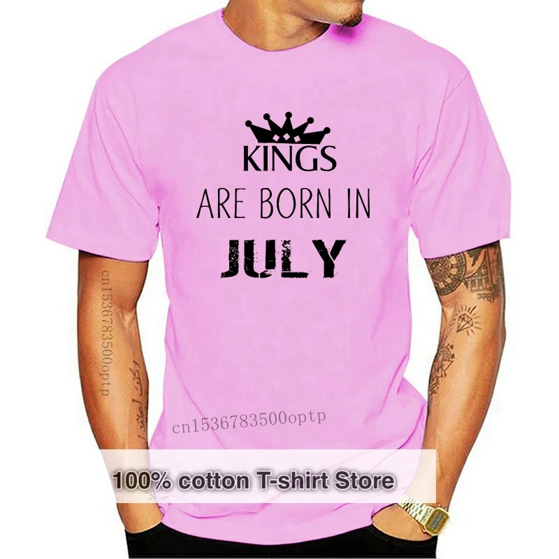 

Fashion Men T Shirt Free Shipping Kings Are Born In July Birthday Month of Birth Royal Party Slogan Funny T Shirt Summer T-shirt