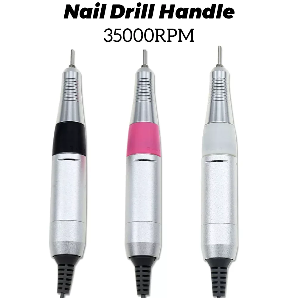 

3Color 35000RPM Professional Electric Nail Drill Handle for Nail Art Equipment Multipurpose Pedicure Tool Nail Drill Accessories