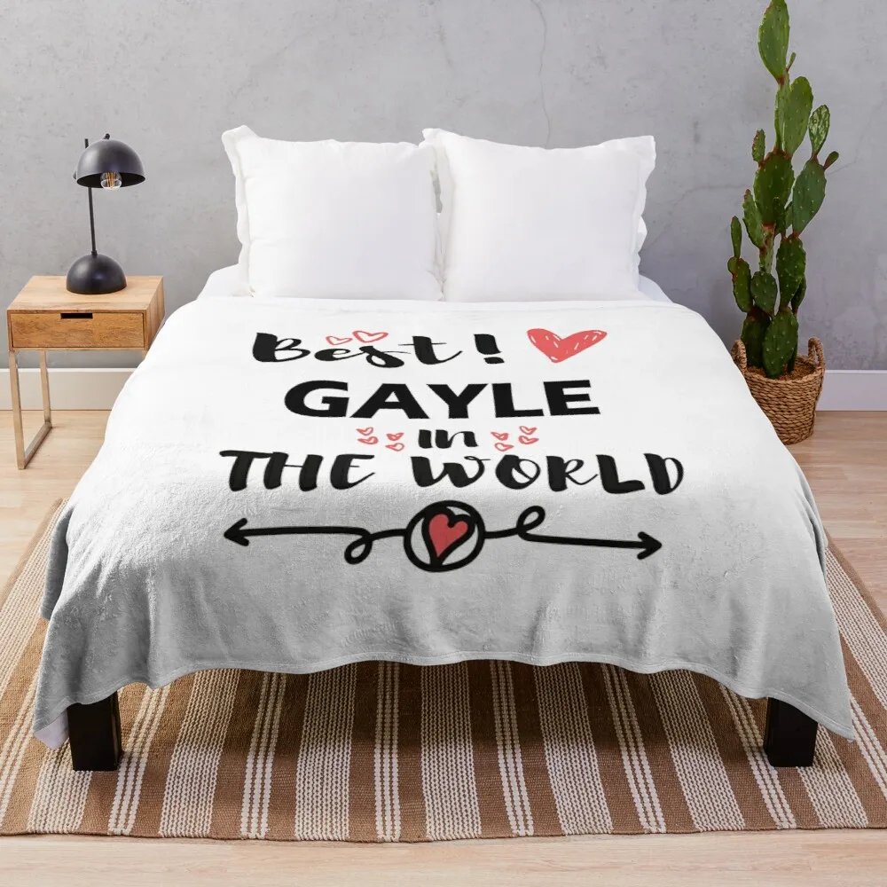 

Gayle Name, Best Gayle in the World Throw Blanket Plush Blankets Sofa Blanket