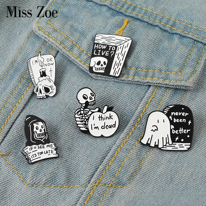 

Black Humor Enamel Pins Custom Boo Ghost Quotes Brooches I Think I'm Dead I'M OK NOW Lapel Badges Gothic Punk Jewelry Gift