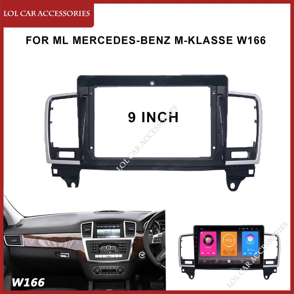 

9 Inch For ML Mercedes-Benz M-Klasse W166 Car Radio Android Stereo MP5 Player 2 Din Head Unit Fascia Dash Cover Casing Frame