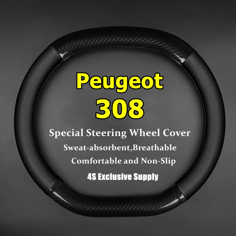 

Leather Carbon Fiber For Peugeot 308 Steering Wheel Cover Fit 1.6 2.0 230THP 350THP 190THP 2012 2013 2014 2016 2018 2019