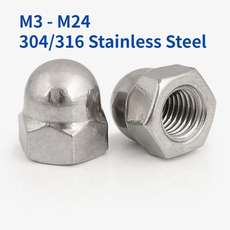 

M3 M4 M5 M6 M8 M10 M12 M14 M16 M18 M20 M22 M24 304/316 Stainless Steel Cap Nuts Hex Hexagon Decorative Cover Semicircle Dome Nut