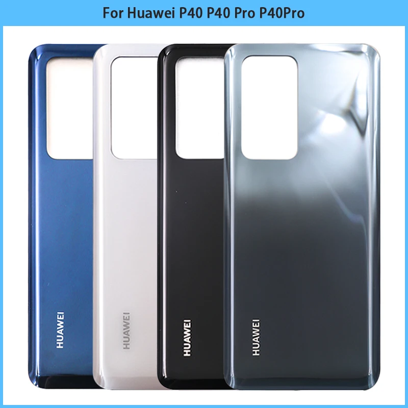 

10PCS For Huawei P40 / P40Pro Battery Back Cover 3D Glass Panel Rear Door For Huawei P40 P40 Pro Battery Housing Case Replace