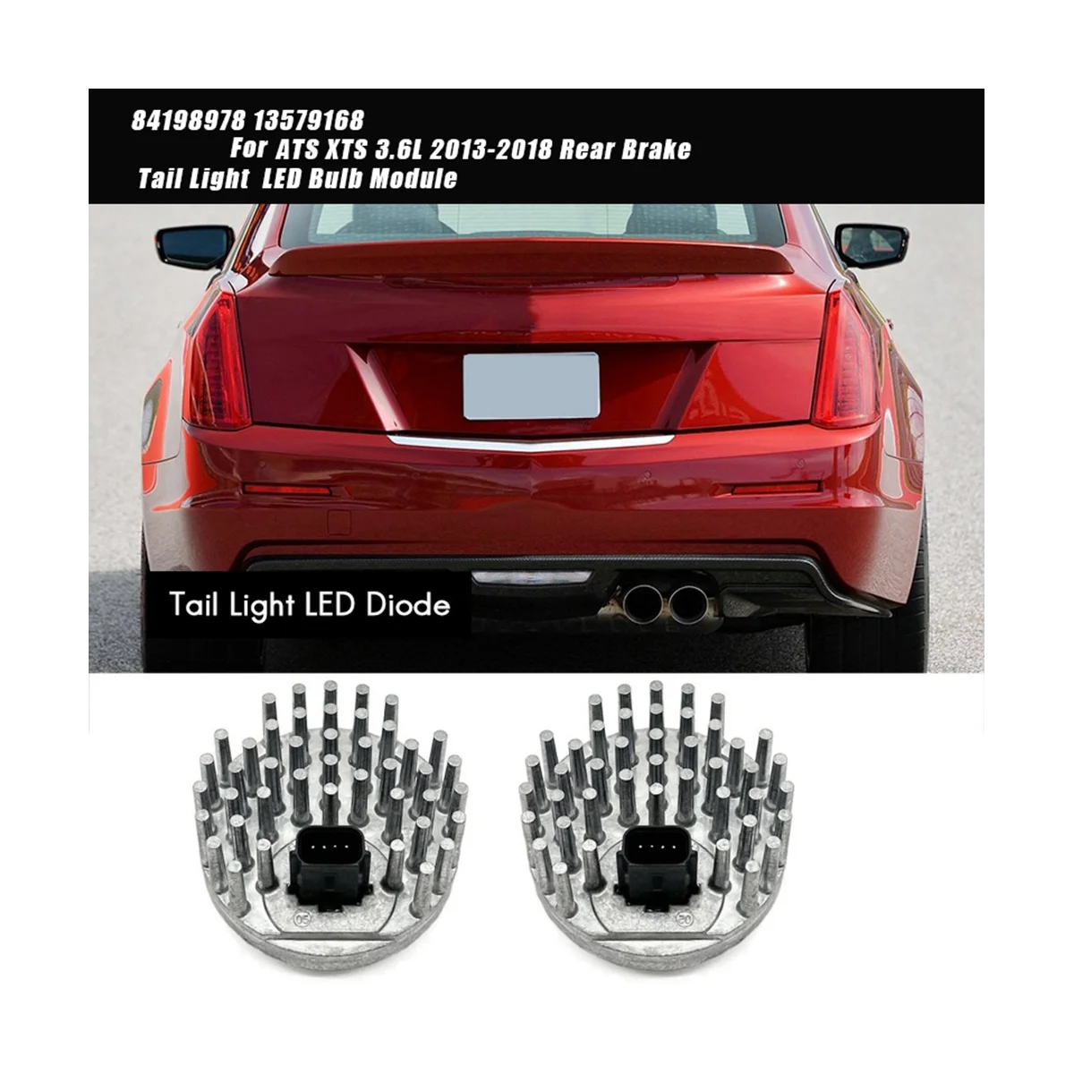 2 шт. автомобильная задняя фонарь модуль 84198978 13579168 для Cadillac ATS XTS 3.6L 2013-2018