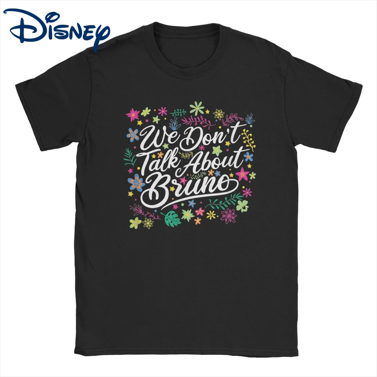 

Disney Encanto for Men Women T Shirts We Don't Talk About Bruno Floral Vintage Tees T-Shirt Cotton New Arrival Clothing