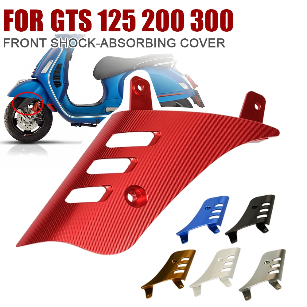 

For VESPA GTS125 GTS200 GTS300 GTS 125 200 300 Motorcycle Front Wheel Rocker Shock Absorber Side Cover Protection Decorative Pad
