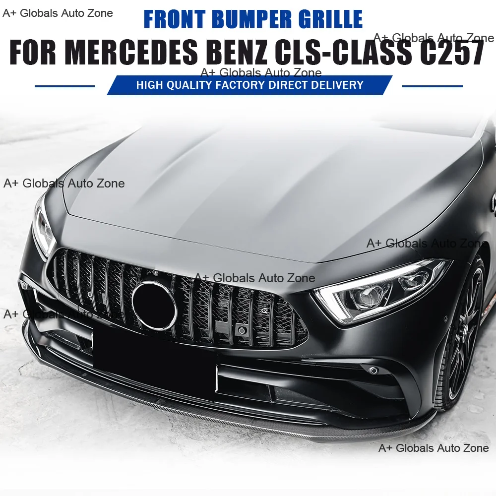 Фото Для Mercedes Benz CLS Class C257 CLS300 CLS350 CLS500 CLS450 CLS53 4 Matic W257 Решетка радиатора передняя сетчатая в стиле Diamond /GTR №3