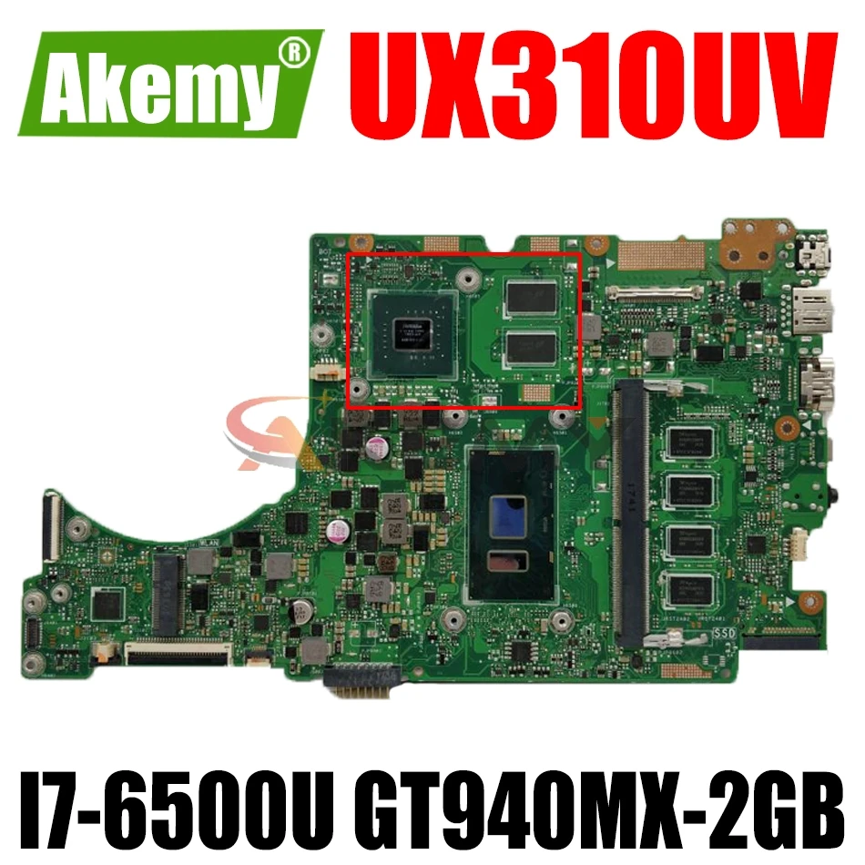 

AKEMY UX310UV Laptop Motherboard For ASUS UX410UQ (14 inch) UX410U UX310U Original Mainboard 8GB-RAM I7-6500U GT940MX-2GB