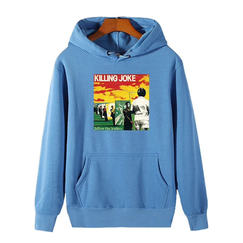 Killing Joke Follow The Leaders graphic Hooded sweatshirts cotton essentials fleece hoodie thick sweater hoodie Men's clothing