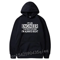 funny engineer hoodies just assume im always right cotton tops long sleeve for male 3d printed top hoodie cosie fashionable