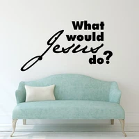what would jesus do quotes wall stickers bedroom sofa background decor decals tattoo modern wallpaper vinyl murals dw13984