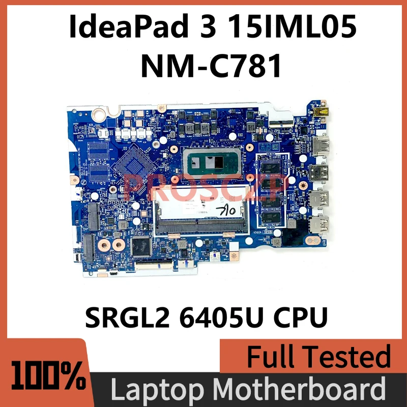 

GS452/GS552/GS752 стандартная материнская плата для Lenovo IdeaPad 3 15IML05 материнская плата для ноутбука с процессором SRGL2 6405U ОЗУ 4 ГБ 100% протестирован