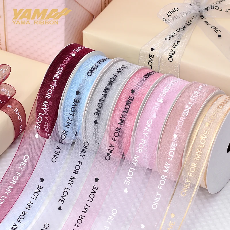 

YAMA Organza Printed Ribbon 10yards/roll 19mm Only for You Valentine's Day Ribbons Wedding Gift Flower Packaging DIY Decoration