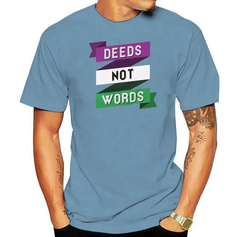 

Deeds Not Words Ladies Fitted Ringspun T-SHIRTVotes For WomenSuffragettesVintage men t shirt