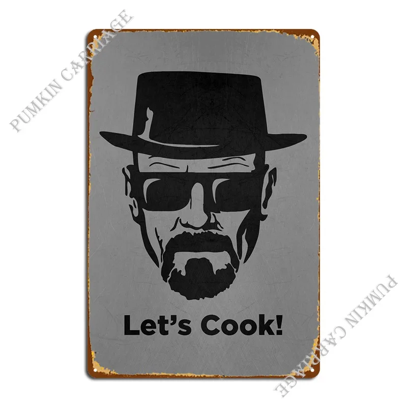 

Металлический плакат Let Cook, Настенный декор для кинотеатра, персонализированная пещера, ржавый жестяной плакат