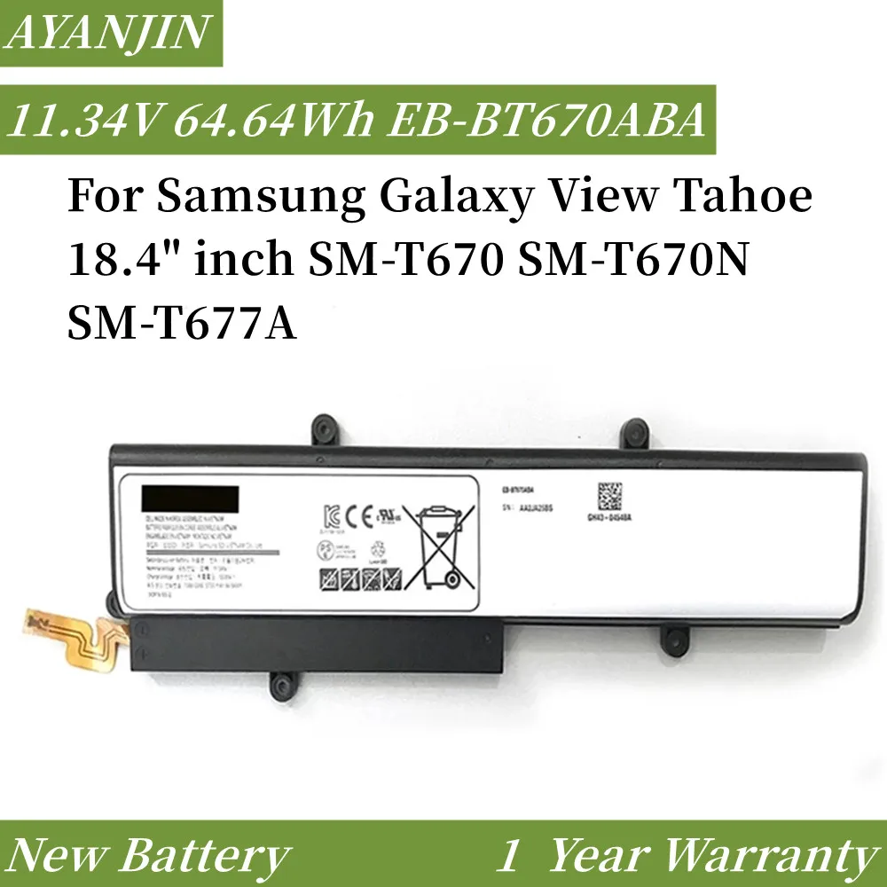 

EB-BT670ABA 11.34V 5700mAh/64.64Wh AA1G907KS Laptop Battery For Samsung Galaxy View 18.4" SM-T670 SM-T677A Series AA2J929BS
