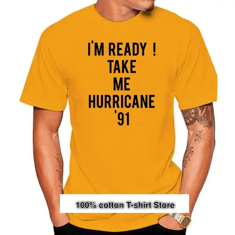 

Camiseta «I'm Ready Take Me Hurricane» 91 para nijas, ropa dorada para nijas, sophia petrillo, bea, arts