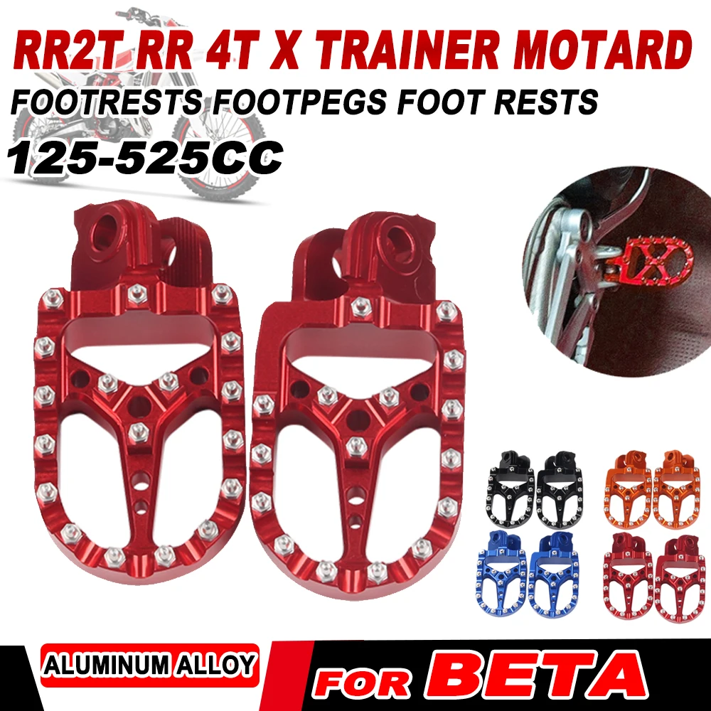 

For BETA RR 2T 4T 125 250 300 350 390 400 430 450 480 498 520 525 Motorcycle Accessories Footrest Foot Pegs Pedal Footpegs