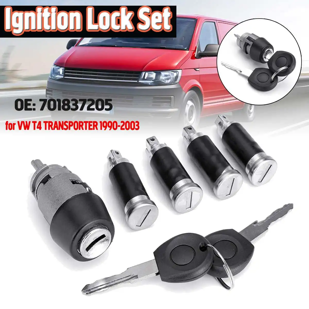 

7pcs Ignition Switch 4 Door Lock Barrel 2 Keys Set 701837205 Double Barn Doors For VW T4 Caravelle MK IV 1990-2003 Transporter
