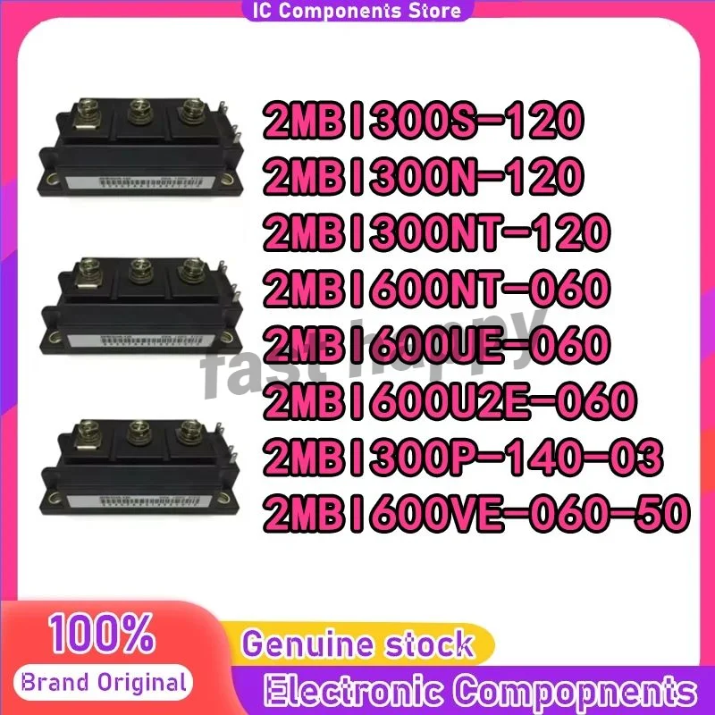 Модуль 2MBI300S-120 2MBI300N-120 2MBI300NT-120 2MBI600NT-060 2mbi600eu-060 2MBI600U2E-060 2MBI300P-140-03 2MBI600VE-060-50
