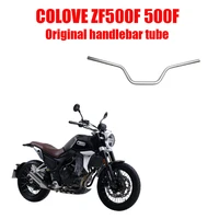 motorcycle faucet handlebar tube original handlebar tube for colove zf500f 500f