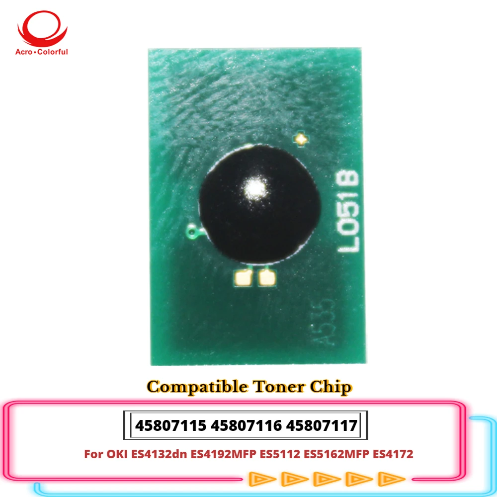 

Compatible 45807115 45807116 45807117 Toner Chip For OKI ES4132dn ES4192MFP ES5112 ES5162MFP ES4172
