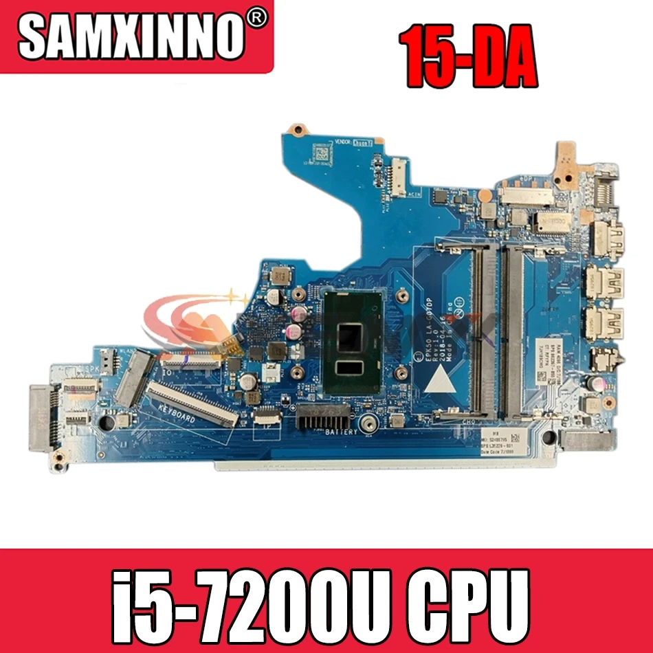 

Akemy For HP 15-DA Series Laptop Motherboard With SR342 i5-7200U CPU L36494-001 L36494-601 L36494-501 LA-G07DP 100% Tested
