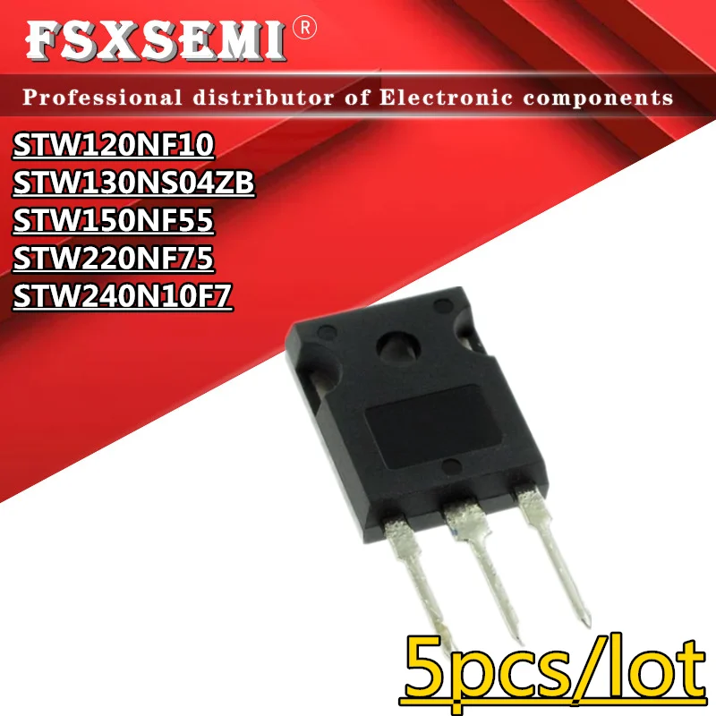 

5pcs STW120NF10 STW130NS04ZB STW150NF55 STW220NF75 STW240N10F7 W120NF10 W130NS04ZB W150NF55 W220NF75 240N10F7