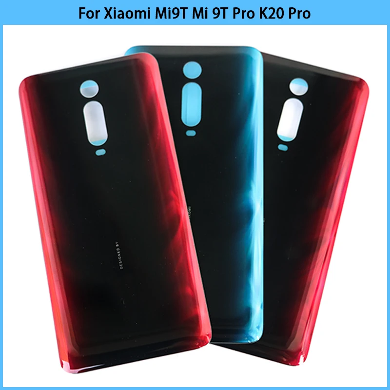 

10PCS For Xiaomi Mi9T Mi 9T Pro / K20 Pro Battery Back Cover 3D Glass Panel Rear Door Battery Housing Case Adhesive Replace