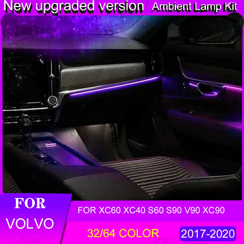 

For Volvo S90 V90 XC90 LED Ambient Light For S90 S60 V90 XC90 XC40 XC60 Lighted Car Styling 64 Colors LED Ambient Light lamp