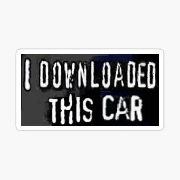 

I Downloaded This Car Bumper Sticker 5PCS Stickers for Luggage Background Bumper Anime Laptop Funny Decor Cartoon Room Window