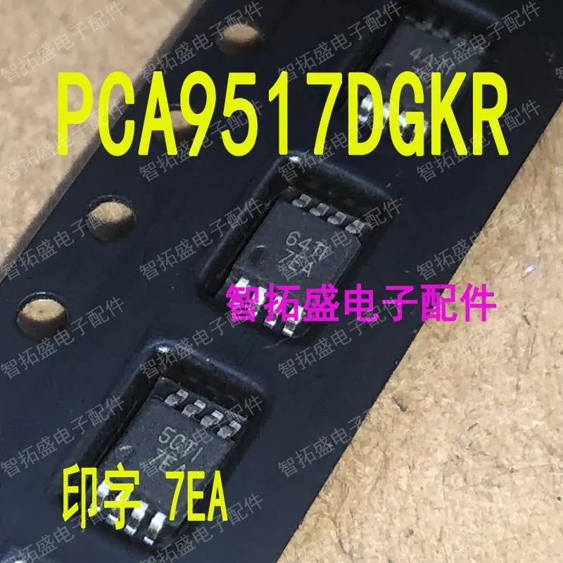 10PCS/100% Brand New Original PCA9517DGKR 7EA Product prices need to be consulted