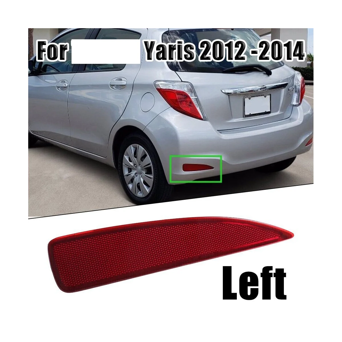 

Автомобильный задний рефлектор для TOYOTA YARIS 2012-2014, задний рефлектор поворота для TOYOTA YARIS 5306, LH + RH 17-175306001-00, 1 пара