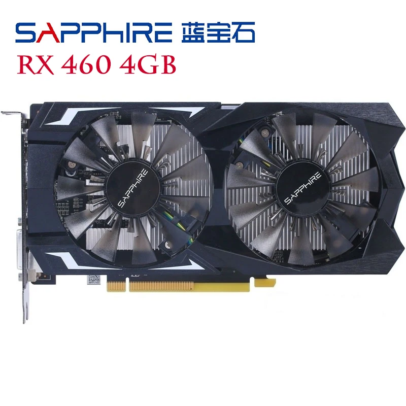 Видеокарта SAPPHIRE RX 460, 4 Гб, 400 бит, GDDR5, видеокарта для AMD RX серии, VGA-карты RX460, 4 Гб DisplayPort, HDMI, DVI, б/у