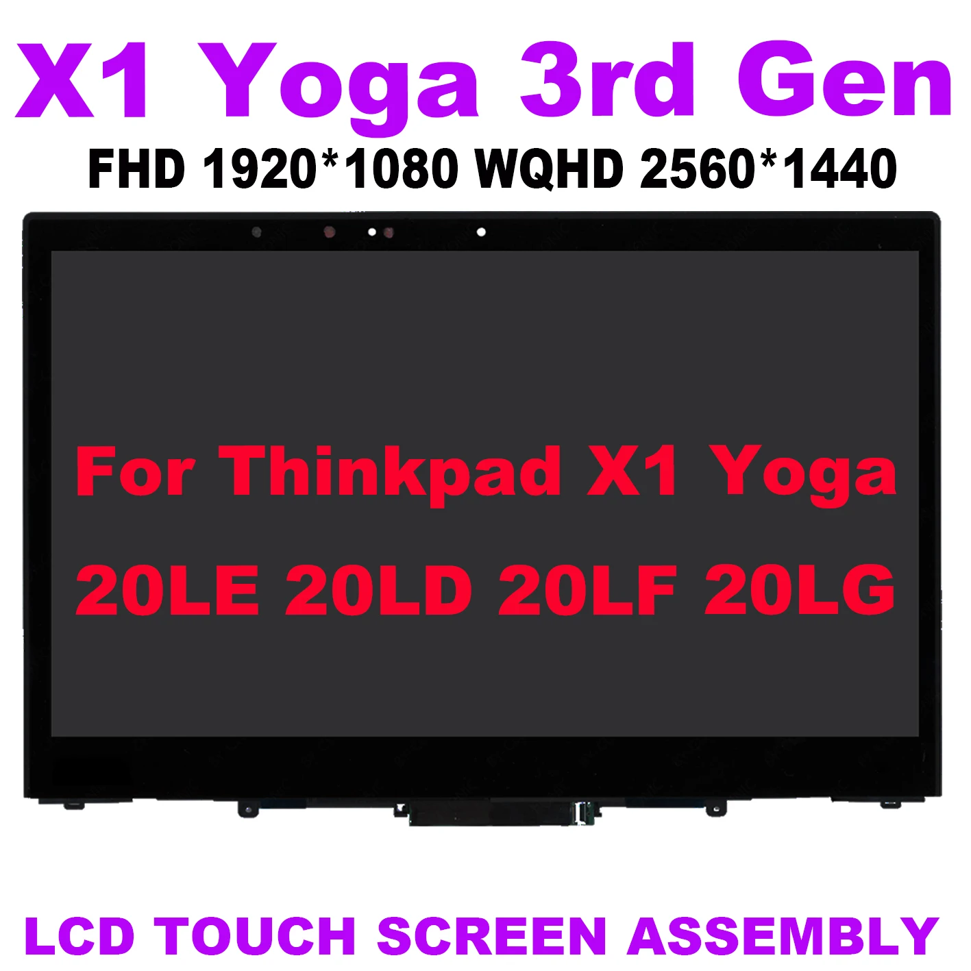 

14" FHD WQHD LCD Touch Screen Assembly Replacement Display Panel For ThinkPad X1 Yoga 3rd Gen 20LE 20LD 20LF 20LG