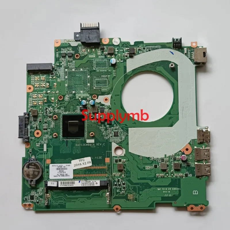 DAY12EMB6C0 787548-001 787548-501 787548-601 N3540 CPU for HP 14-V 14-V138CA NoteBook PC Laptop Motherboard Mainboard Tested