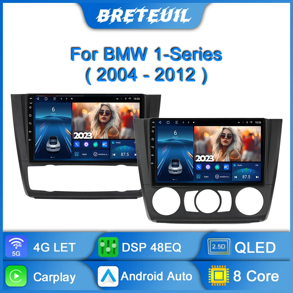 

Автомагнитола для BMW 1 серии E81 E82 E87 E88 AT 2004 2005 2006 2007 2008 2009 2010 2011 2012 Android мультимедийный плеер GPS навигация QLED сенсорный экран Carplay DSP