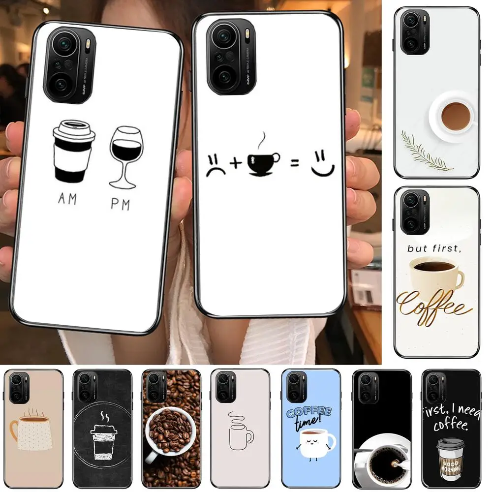 

coffe make life better Phone Case For xiaomi redmi POCO F1 F2 F3 X3 Pro M3 9C 10T Lite NFC Black Cover Silicone Back Prett mi 10