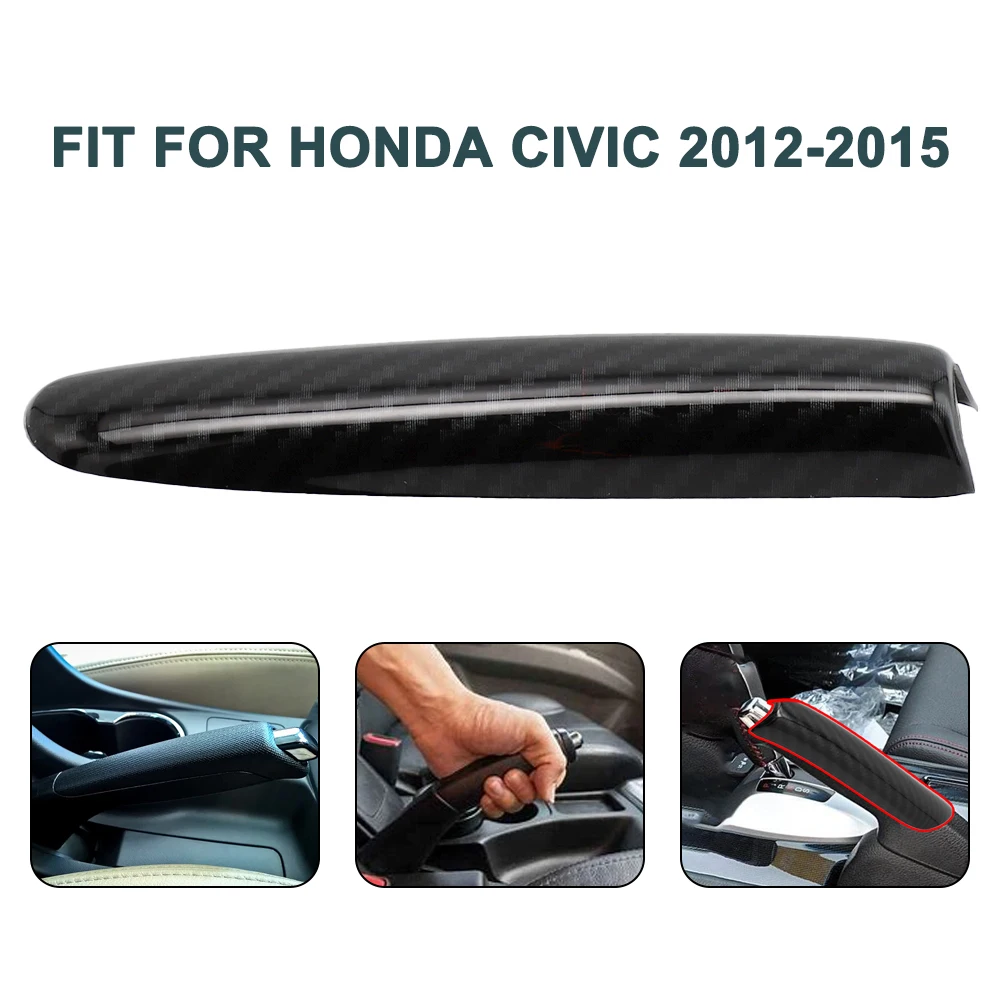 

Practical New Quality Durable Shifter Hand Brake Cover Trim 1 Pc Carbon Fiber Style For HONDA CIVIC 9TH 2012-2015