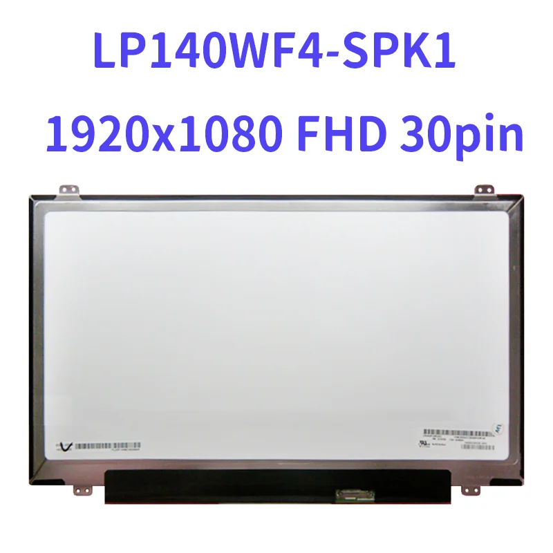 

LP140WF4 SPK1 (SP)(K1) 14.0" LCD LED Screen 1920x1080 FHD 30pin Matte