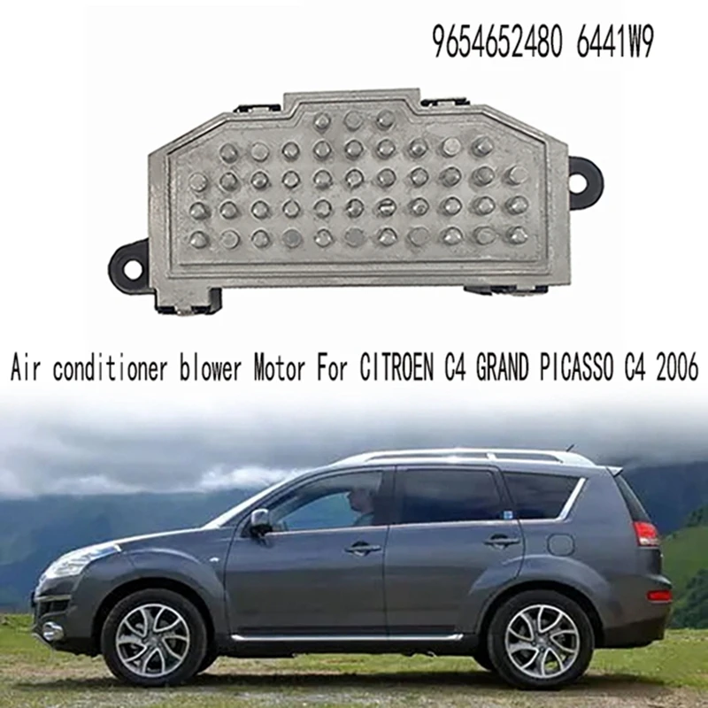 

Air Conditioner Blower Motor Resistor Heater Blower Motor Resistor For CITROEN C4 GRAND PICASSO C4 2006 9654652480 6441W9