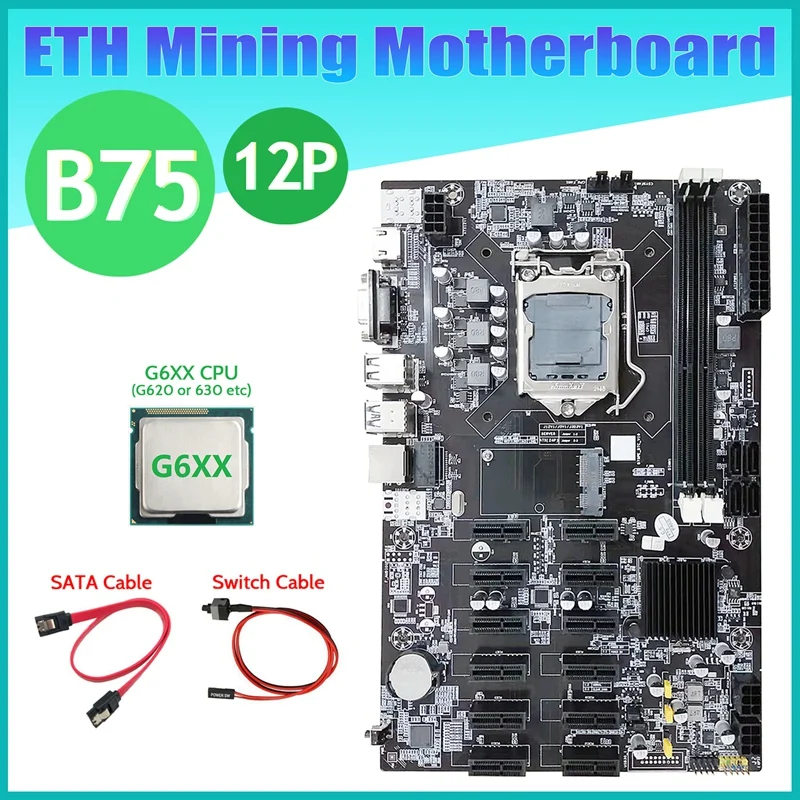 B75 ETH Mining Motherboard 12 PCIE+G6XX CPU+SATA Cable+Switch Cable LGA1155 MSATA DDR3 B75 BTC Miner Motherboard