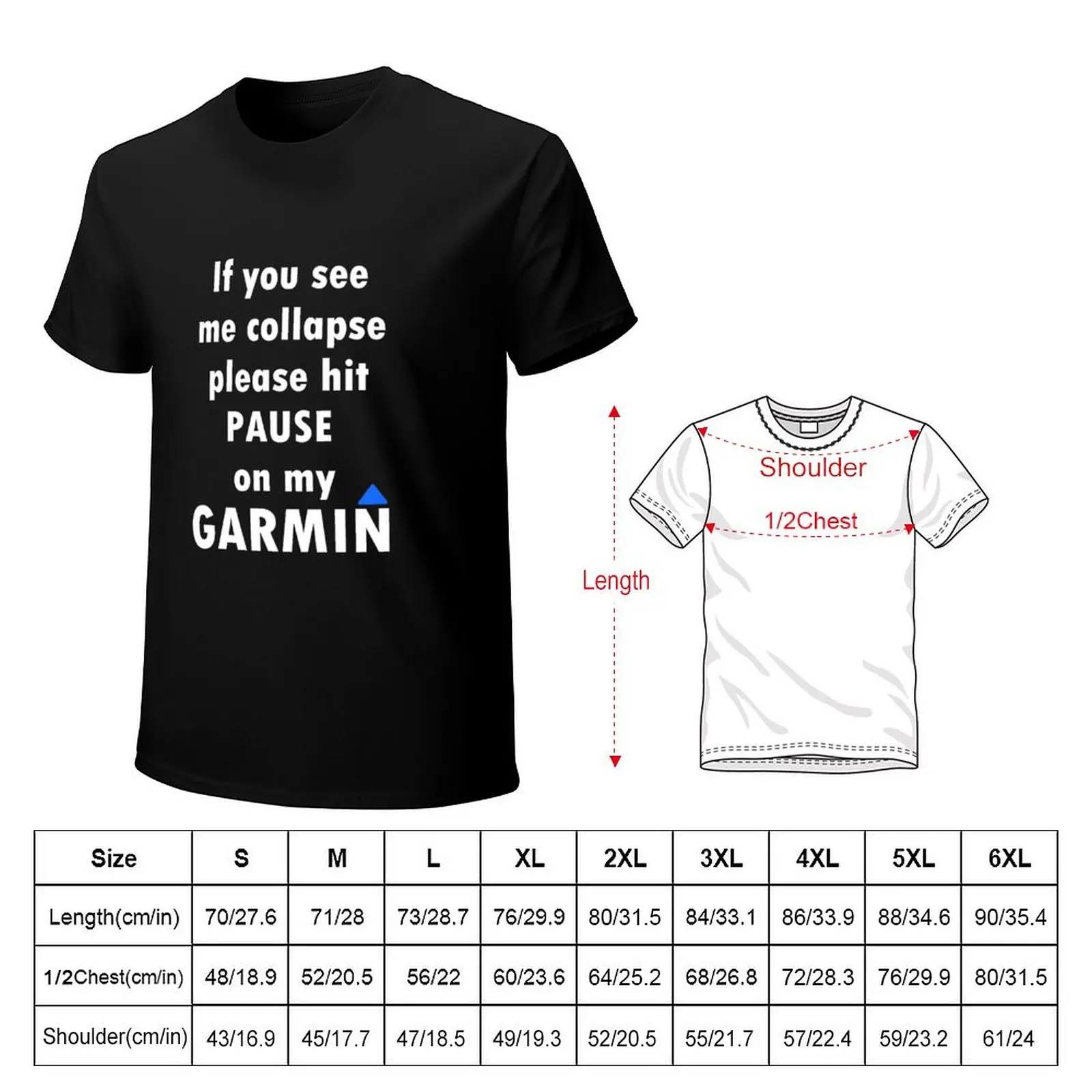 Фото Если увидите, что я падаю, пожалуйста, нажмите паузу на моем Garmin. Футболка Worker Basic с коротким рукавом. №2